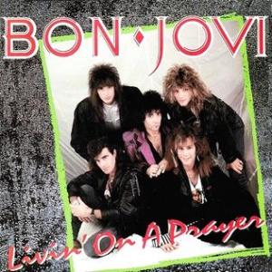 Bon Jovi - Livin On A Prayer - promo single cover sleeve - #1987BJMO