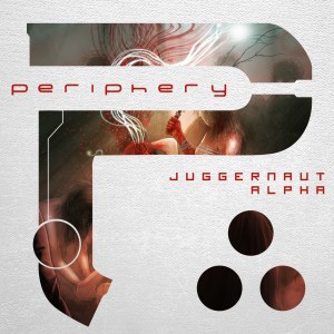 Periphery - Juggernaut - Alpha - promo cover pic - #2015PMO
