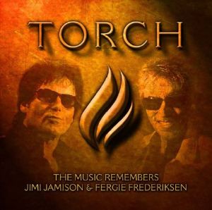 Torch - The Music Remembers Jimi Jamison and Fergie Frederiksen - promo CD cover pic - #2015JJFFMOF