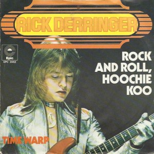 Rick Derringer - Rock And Roll Hoochie Koo - promo 45rpm cover sleeve - 1974 - #74RDMO0323