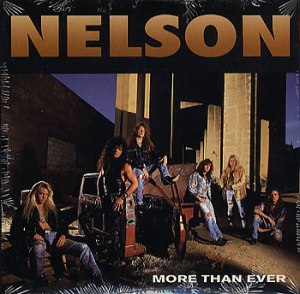 Nelson - More Than Ever - promo CD single pic - 1990 - #05NMORNB