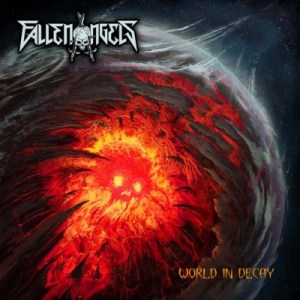 Fallen Angels - World In Decay - promo album cover pic - 2015