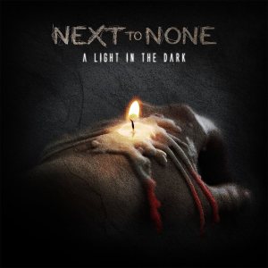 Next To None - A Light In The Dark - promo album cover pic - 2015 - #0629SANFAWLOG