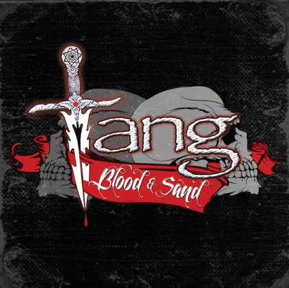 Tang - Blood & Sand - promo album cover pic - 2015 - #062515MOHPTSLN