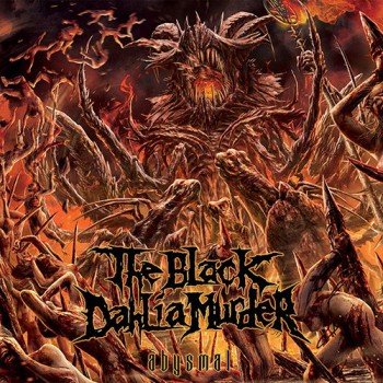 The Black Dahlia Murder - Abysmal - 2015 - #062415MOSLN