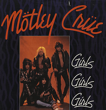 Motley Crue - Girls Girls Girls - UK 45rpm cover sleeve - 1987 - #0033MSMCSOTLFF10