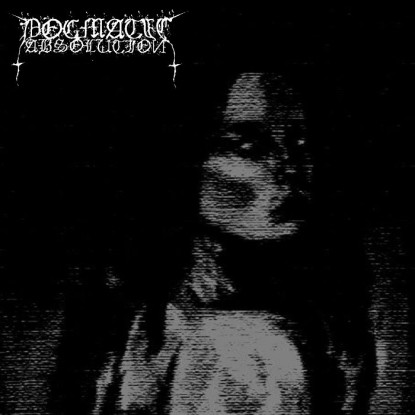Dogmatic Absolution - The Poetries Of Oppression - promo album cover pic - 2015 - #33MBMMSSOFF993