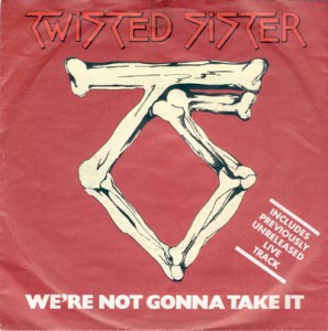 Twisted Sister - Were Not Gonna Take It - promo 45rpm cover sleeve - #MONMMSS66369