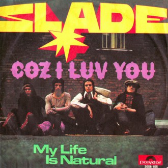 Slade - Coz I Luv You - promo 45rpm cover sleeve - 1971 - #MOSMM33SSN