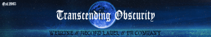 Transcending Obscurity - Record Label - promo header - #MO33