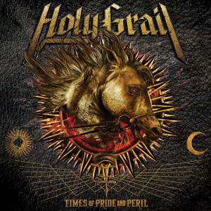 Holy Grail - Times Of Pride And Peril - promo cover pic - 2015 - #MO899ILMF033OH