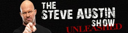 The Steve Austin Show Unleashed - promo banner - 2016 - #MO9933ILMFDS