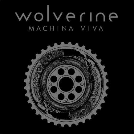 Wolverine - Machina Viva - promo album cover pic - 2016 - #MO999ILMF4