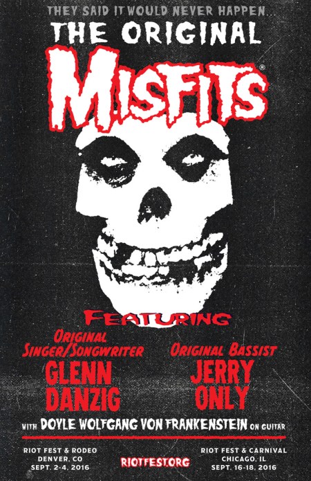 Misfits - Reunite - Riot Fest - 2016 - promo flyer - #MO99099ILMF