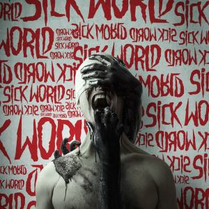 My Enemies & I - Sick World - promo EP cover pic - 2016 - #330033MOILMNFS