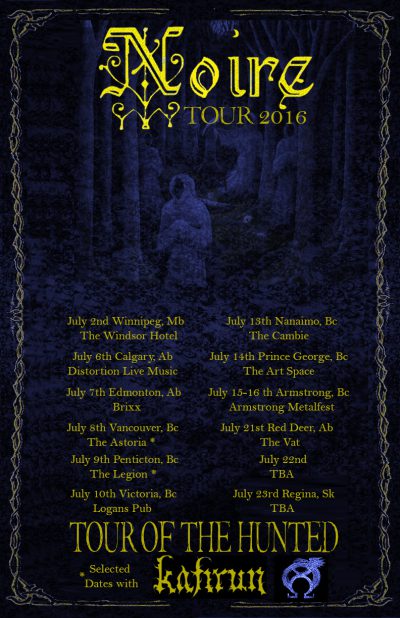 NOIRE - Tour - 2016 - promo flyer - #MOJULY99ILMFN