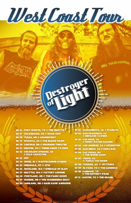 Destroyer Of Light - West Coast Tour - 2016 - promo flyer - #MO99ILMFOT333