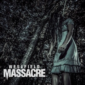 westfield-massacre-promo-album-cover-pic-mo999ilmfso773