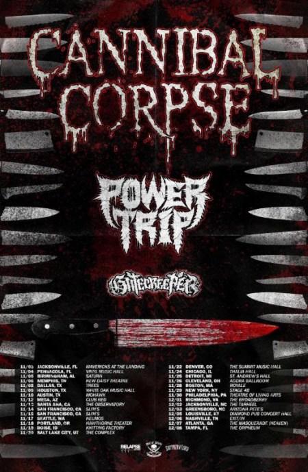 Cannibal Corpse - Power Trip - tour flyer - November 2017 - #4MO333ILMFSO33