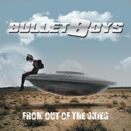 BulletBoys - From Out Of The Skies - promo album cover pic - 2018 - #33MO333ILMFSO3