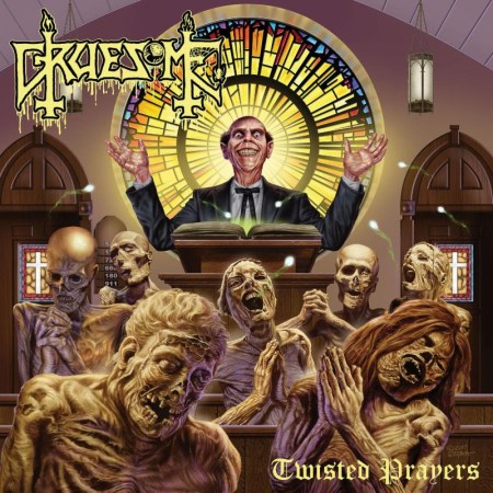Gruesome - Twisted Prayers - promo album cover - 2018 - #233MO33ILMG